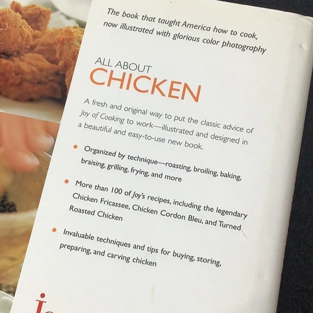 Joy of Cooking - All about Chicken - cook book - illustrated and easy to follow